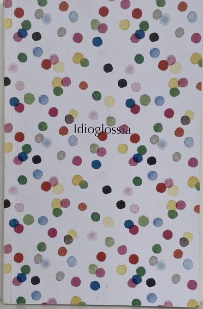 IDIOGLOSSIA