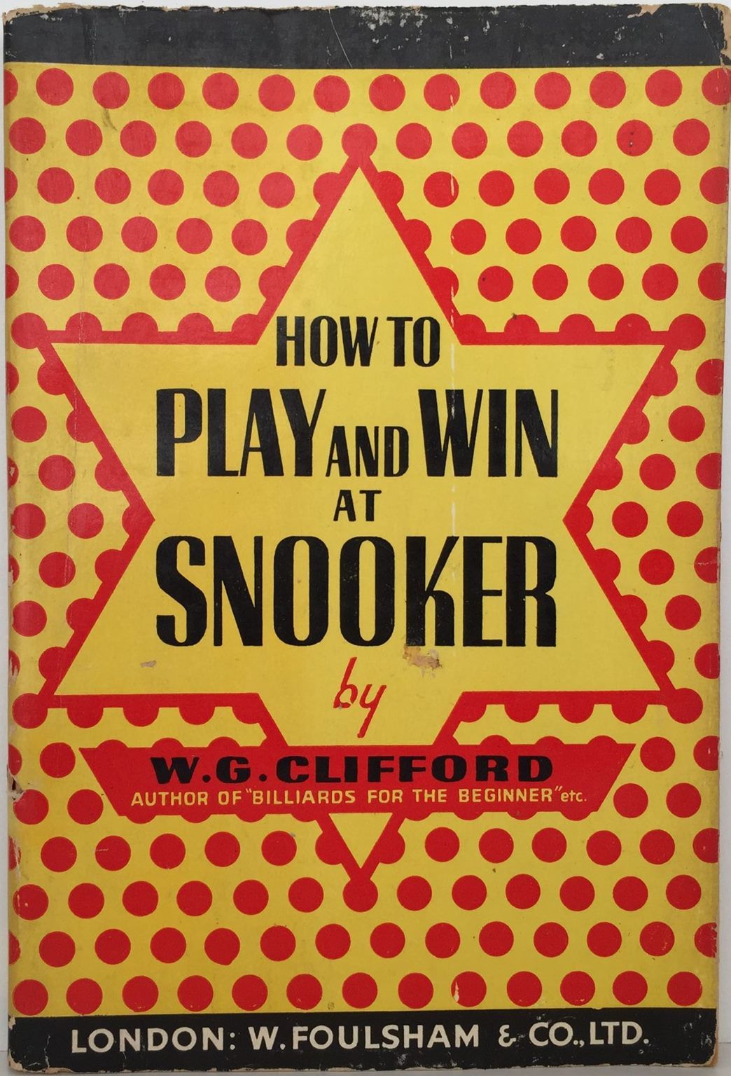 HOW TO PLAY AND WIN AT SNOOKER