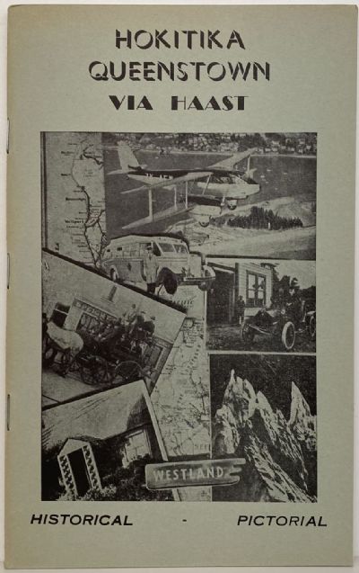 HOKITIKA and QUEENSTOWN via HAAST 