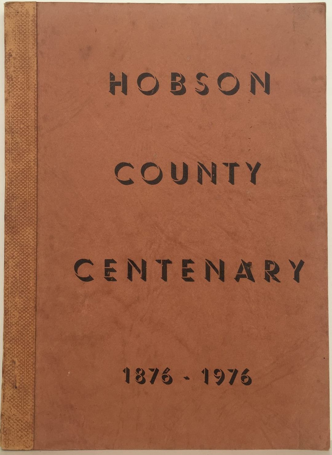 Hobson County Centenary 1876 - 1976