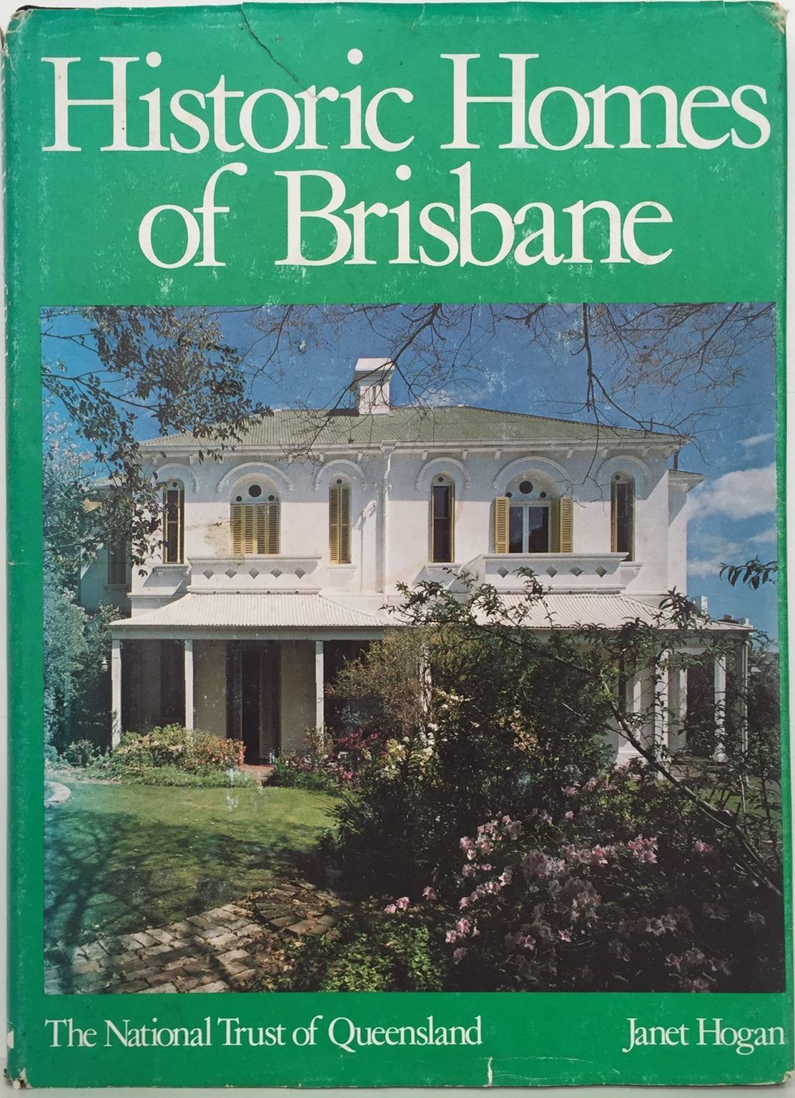 HISTORIC HOMES OF BRISBANE