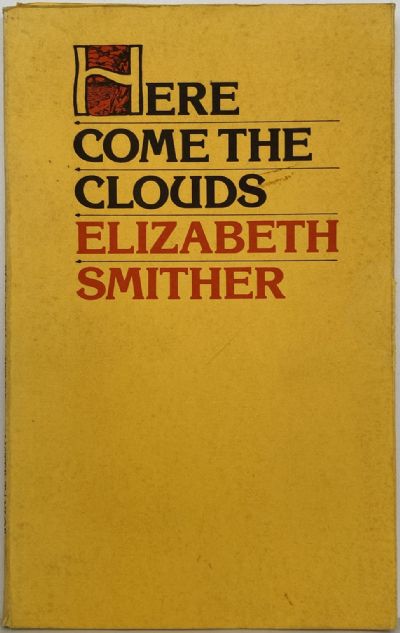 HERE COME THE CLOUDS 