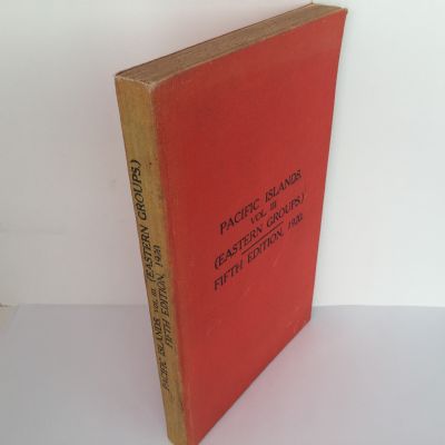 Pacific Islands Pilot Vol III (Eastern Groups) Fifth Edition 1920