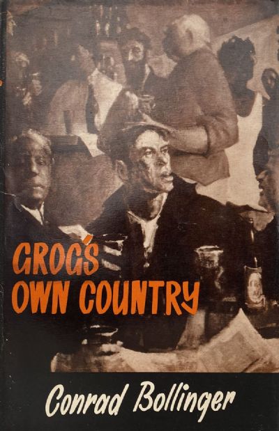 GROG'S OWN COUNTRY: History of Liquor Licensing in NZ 