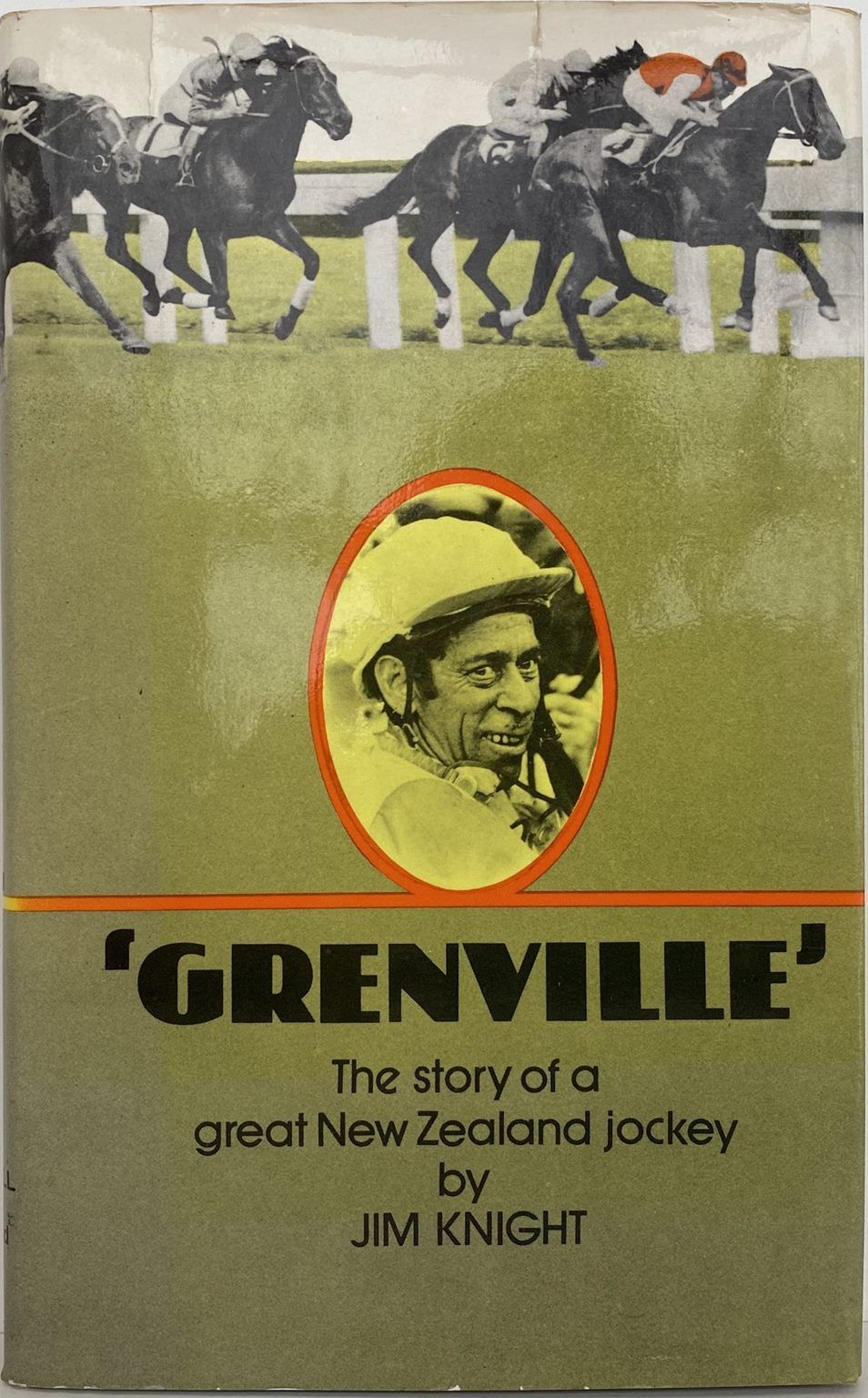 GRENVILLE: The Story of a great New Zealand Jockey