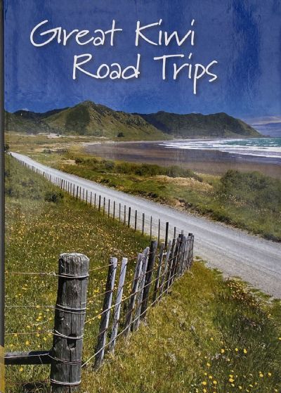 GREAT KIWI ROAD TRIPS 