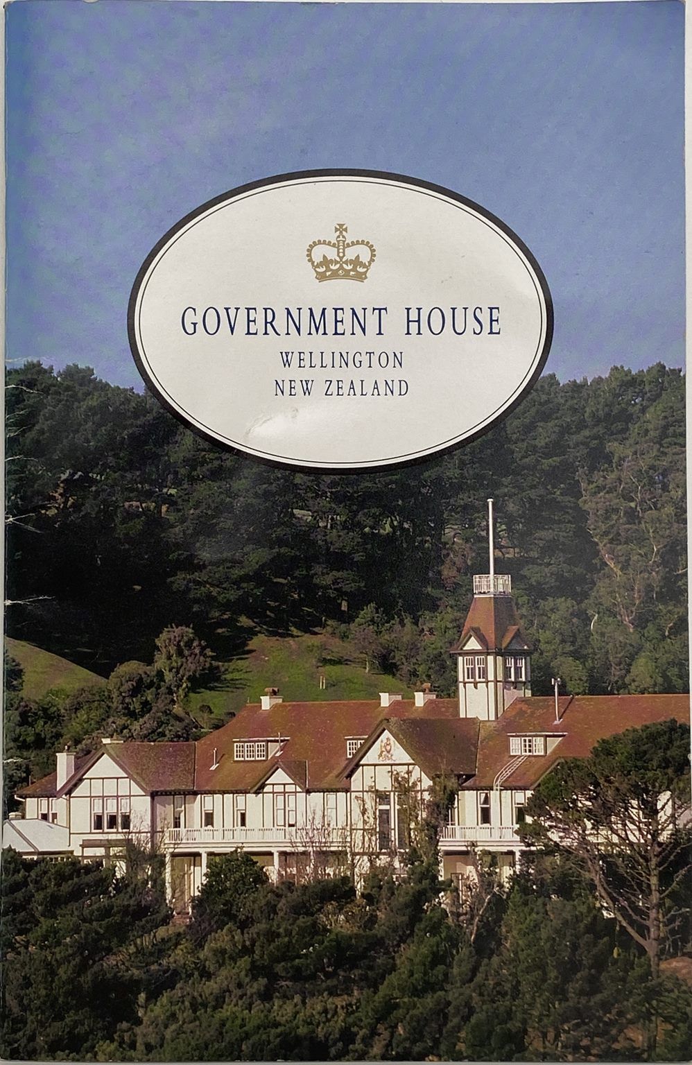 GOVERNMENT HOUSE: Wellington, New Zealand