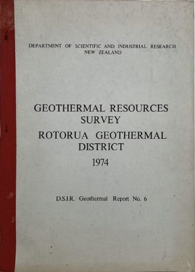 Geothermal Resources Survey - Rotorua Geothermal District 