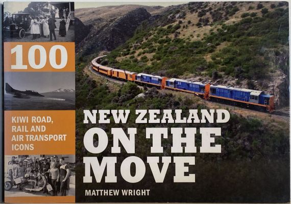 NEW ZEALAND ON THE MOVE: 100 Kiwi Transport Icons 