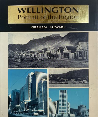 WELLINGTON: Portrait of the Region Today and Yesterday 