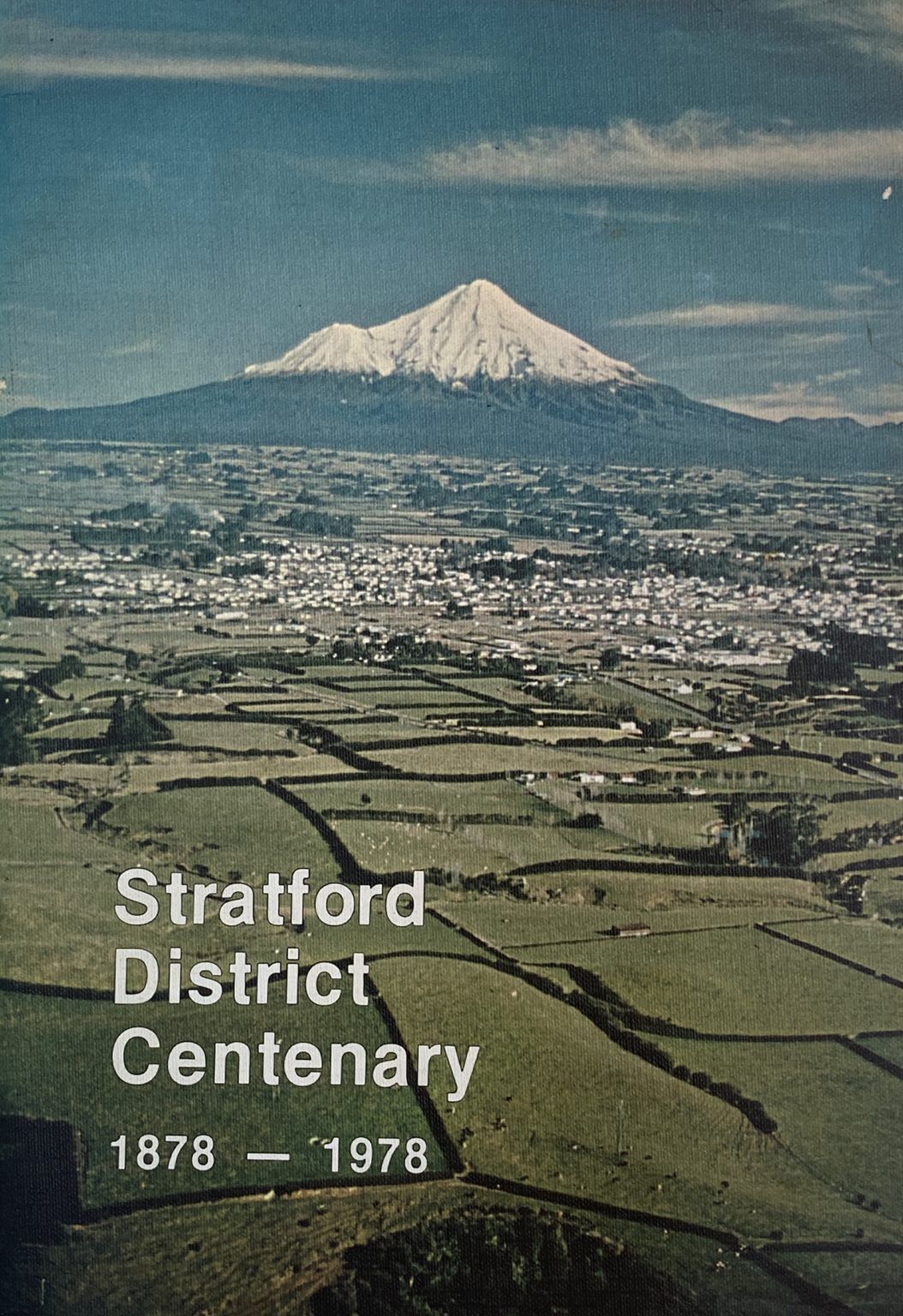 STRATFORD DISTRICT CENTENARY 1878-1978
