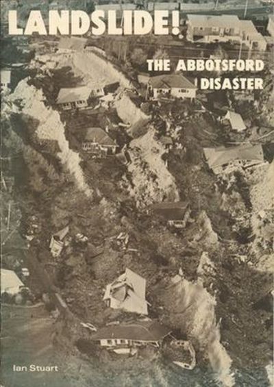 LANDSLIDE! The Abbotsford Disaster 