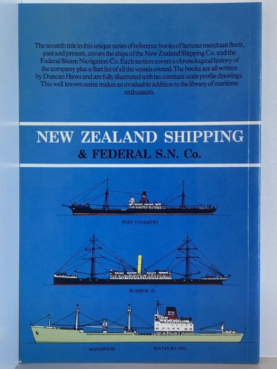 MERCHANT FLEETS 7: New Zealand Shipping & Federal S.N Co.