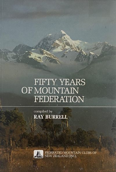 FIFTY YEARS OF MOUNTAIN FEDERATION, 1931-1981 