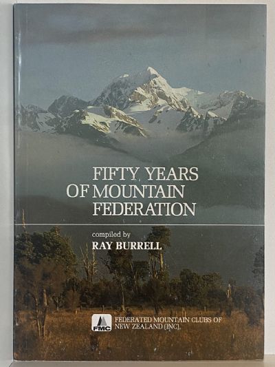 FIFTY YEARS OF MOUNTAIN FEDERATION, 1931-1981