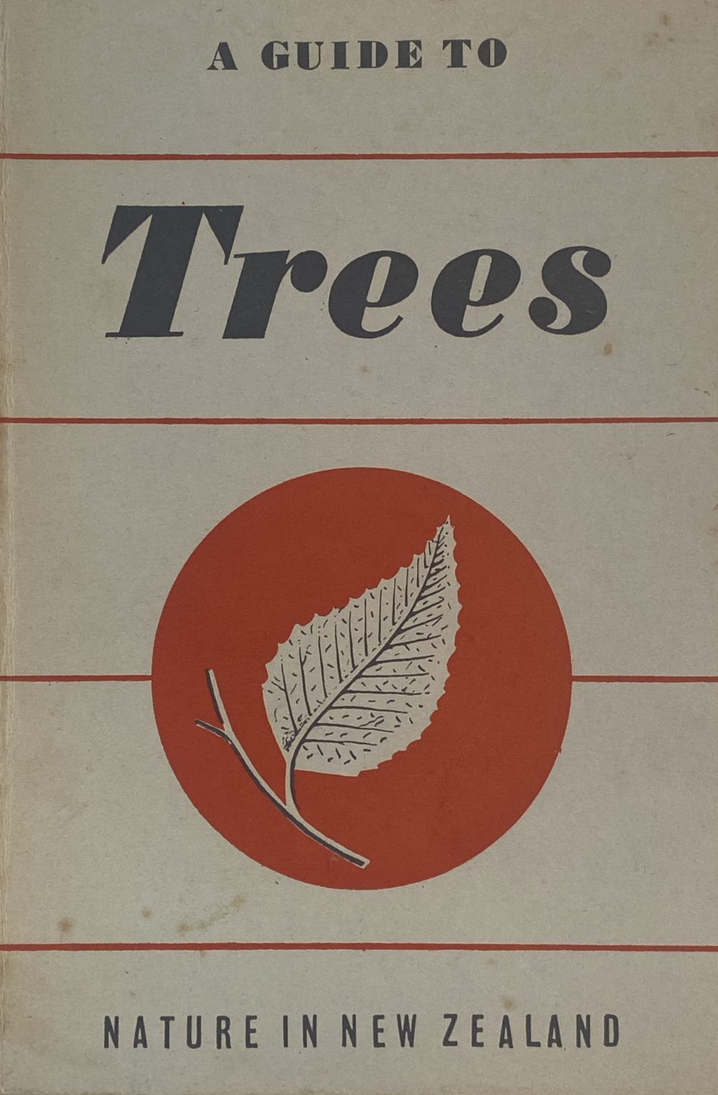 A GUIDE TO TREES