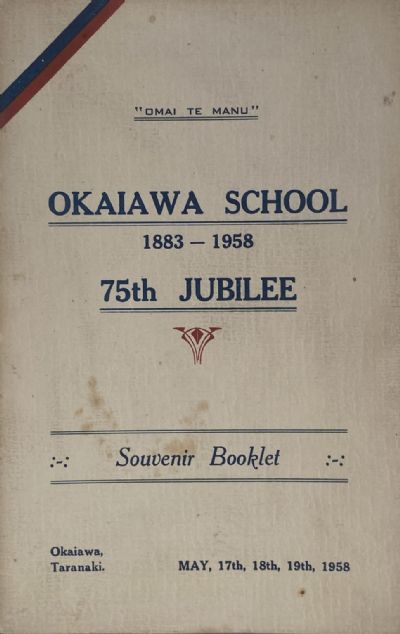 OKAIAWA SCHOOL CENTENNIAL 1883-1958 75th Jubilee - Souvenir Booklet