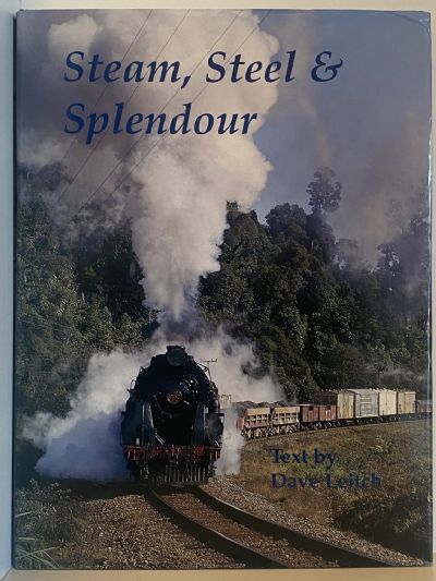 STEAM, STEEL AND SPLENDOUR
