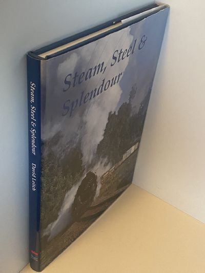 STEAM, STEEL AND SPLENDOUR