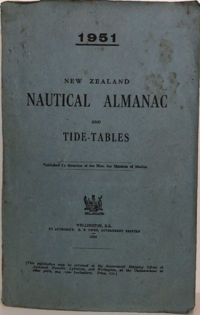 NEW ZEALAND NAUTICAL ALMANAC and TIDE TABLES 1951 