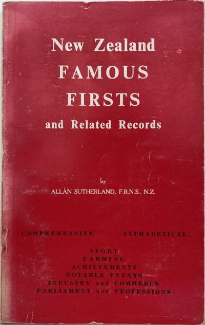 New Zealand Famous Firsts and Related Records 
