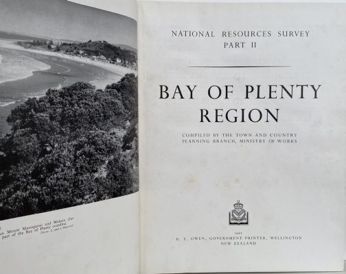 NATIONAL RESOURCES SURVEY; Part II - Bay of Plenty Region 