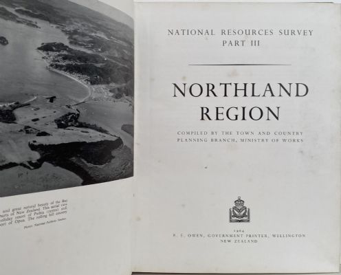NATIONAL RESOURCES SURVEY; Part III - Northland Region 