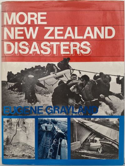 MORE NEW ZEALAND DISASTERS 