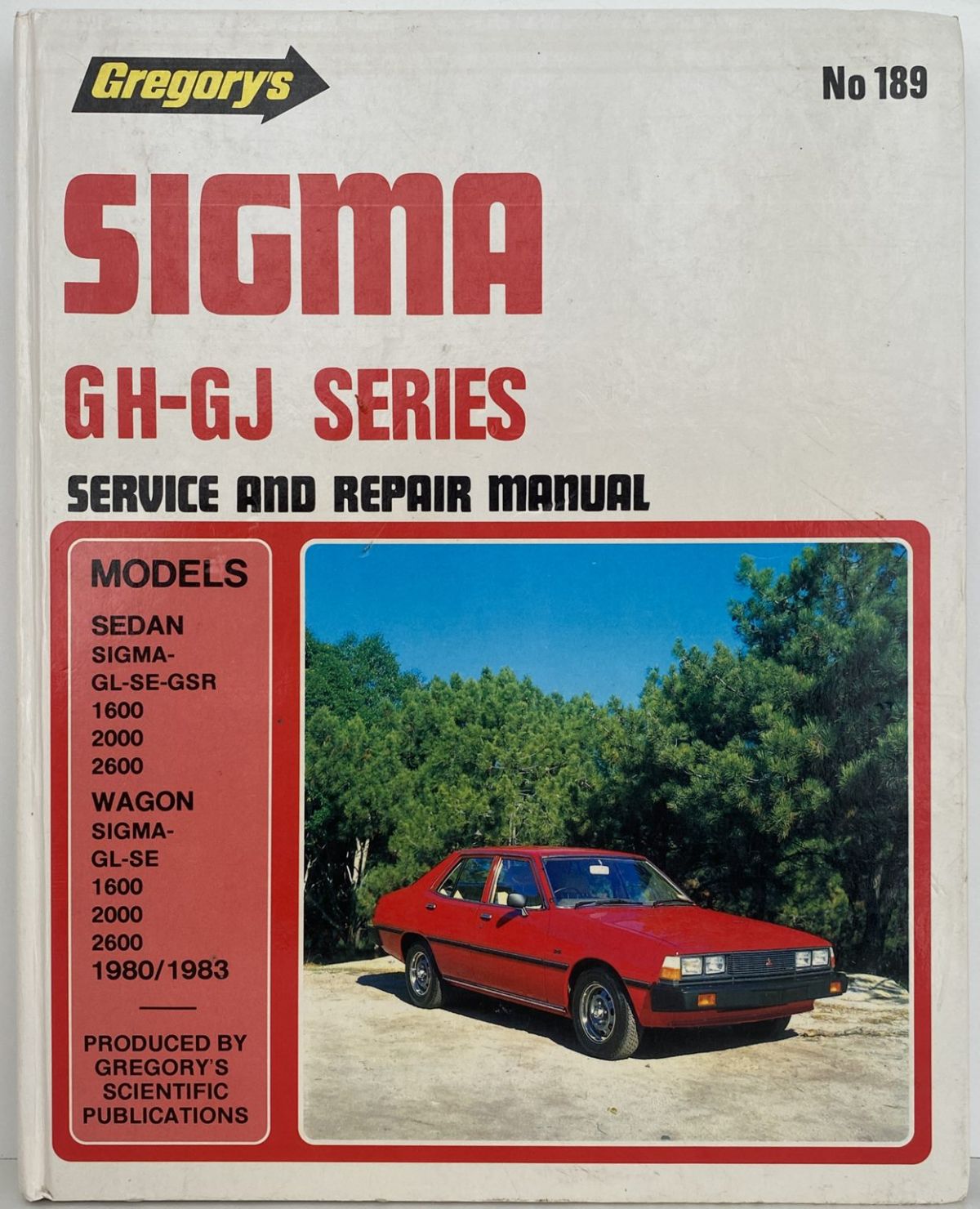 MITSUBISHI SIGMA GH - GJ Series 1980 to 1983 - Owners Workshop Manual