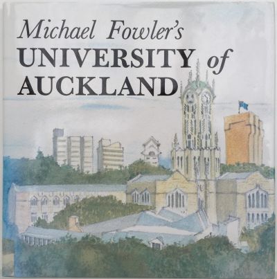 Michael Fowler's UNIVERSITY of AUCKLAND 