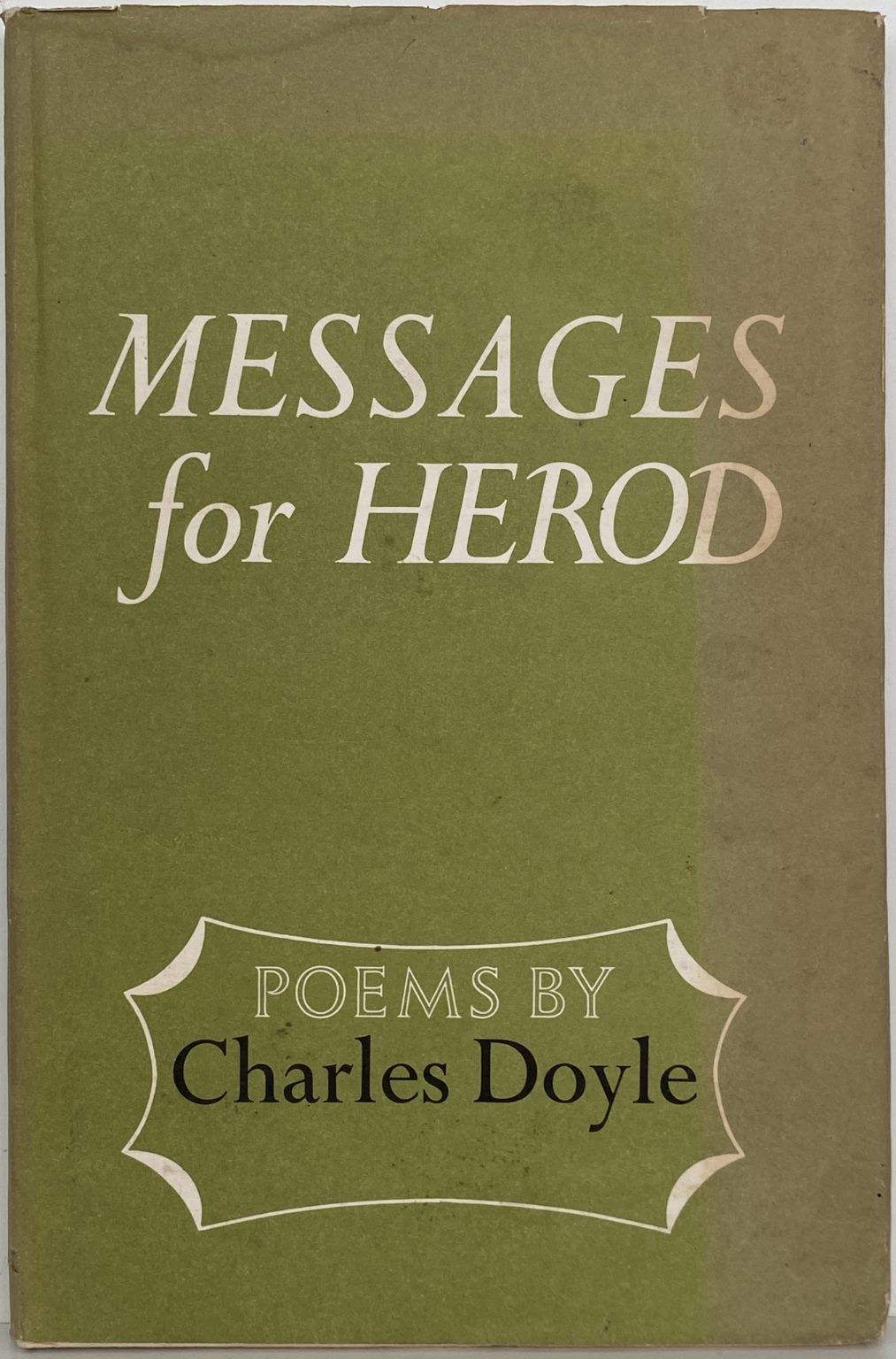 MESSAGES FOR HEROD: Poems