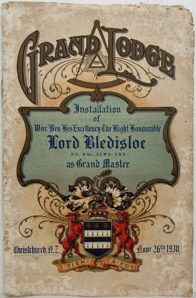 GRAND LODGE, CHRISTCHURCH - Installation of Lord Bledisloe 1930