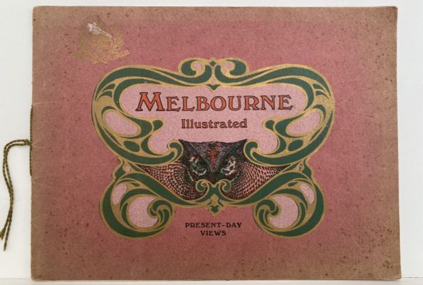 MELBOURNE Illustrated Souvenir - Present Day Views 