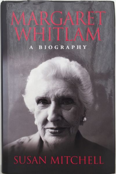MARGARET WHITLAM: A Biography 