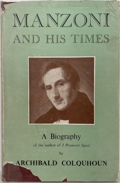 MANZONI AND HIS TIMES: A Biography 