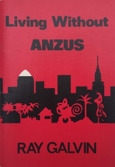 Living Without ANZUS 