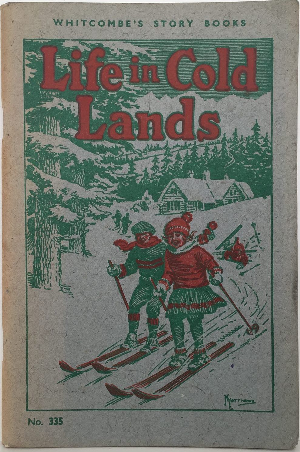 LIFE IN COLD LANDS: Stories of the Far North and the Far South