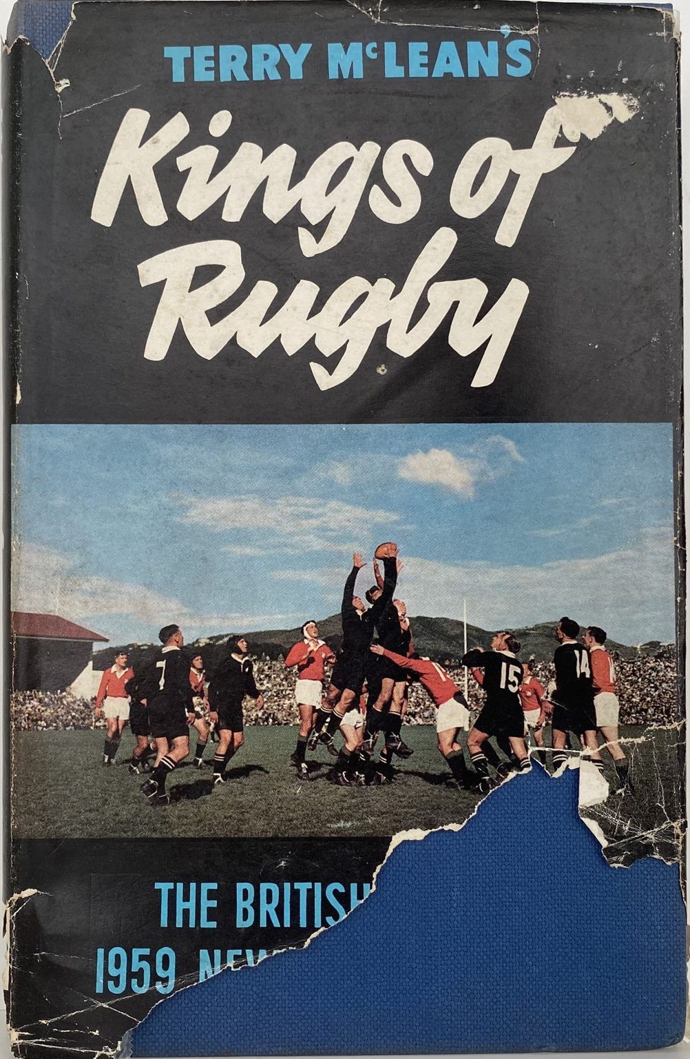 KINGS OF RUGBY: The British Lions' 1959 New Zealand Tour