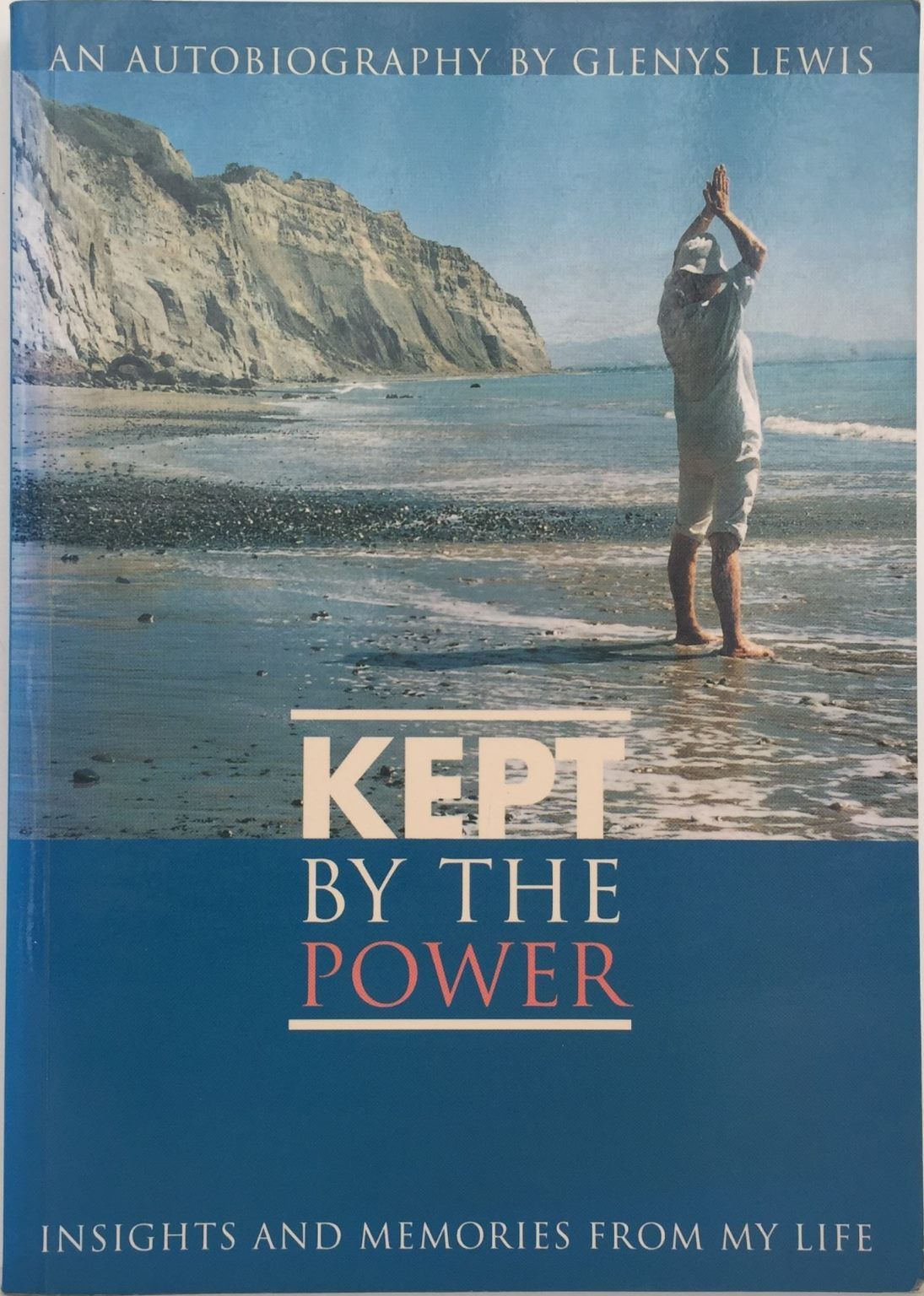 KEPT BY THE POWER
