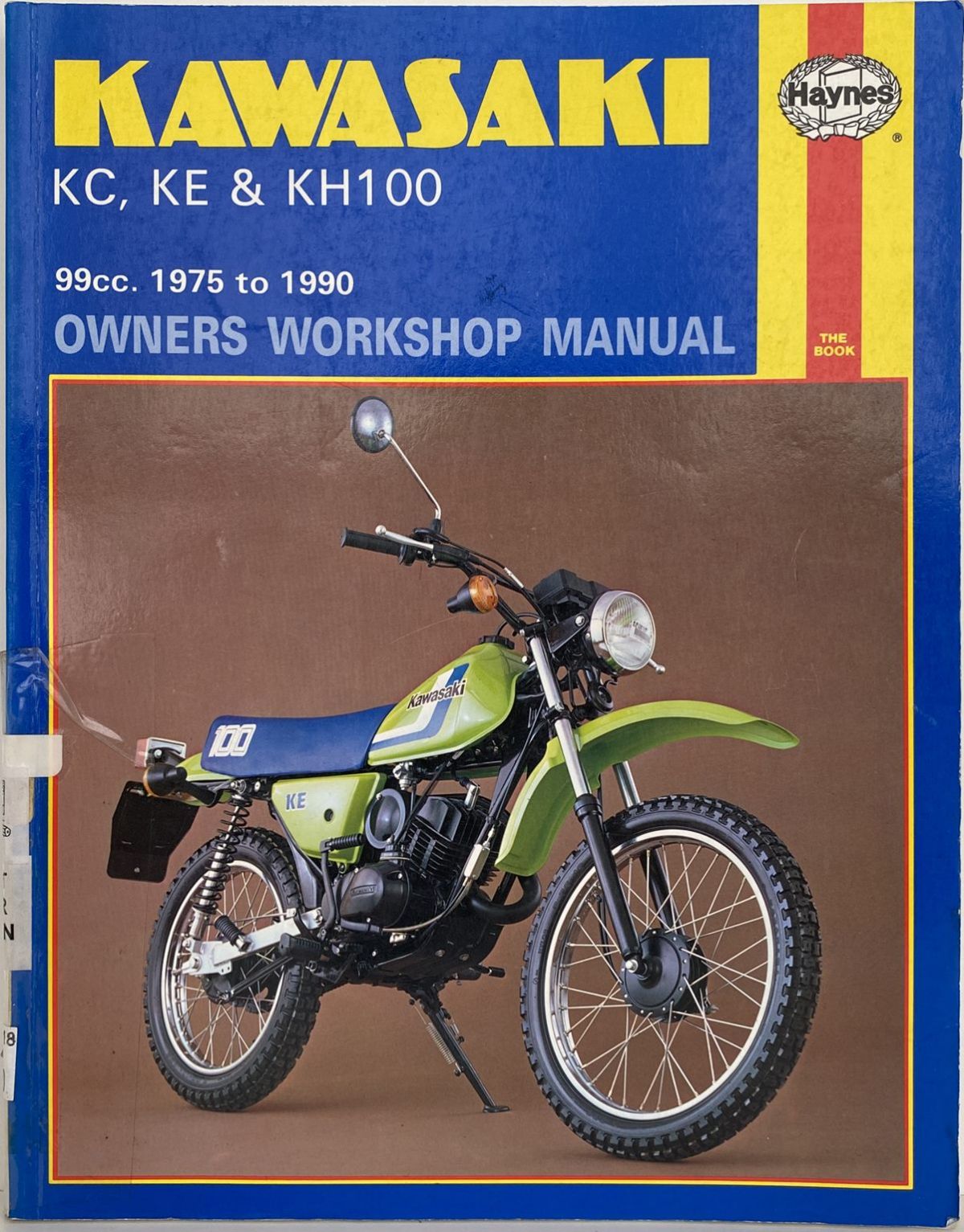 KAWASAKI KC, KE & KH 100, 1975 to 1990 - Motorcycle Owners Workshop Manual