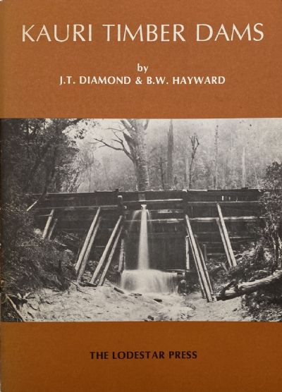 KAURI TIMBER DAMS 