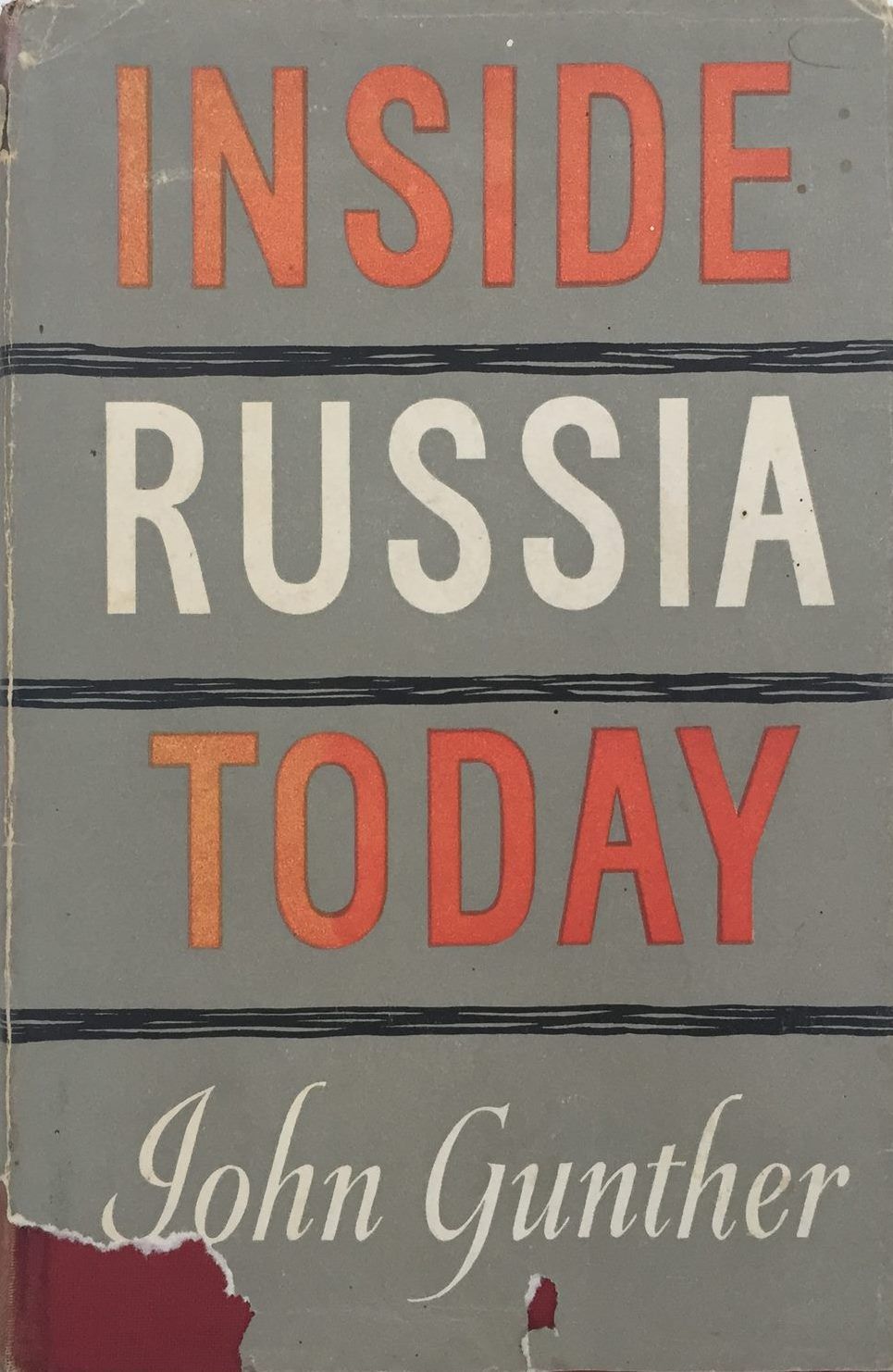 INSIDE RUSSIA TODAY