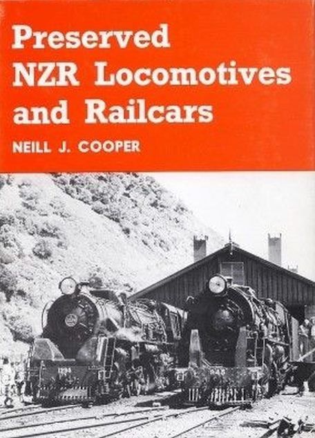 PRESERVED NZR LOCOMOTIVES AND RAILCARS