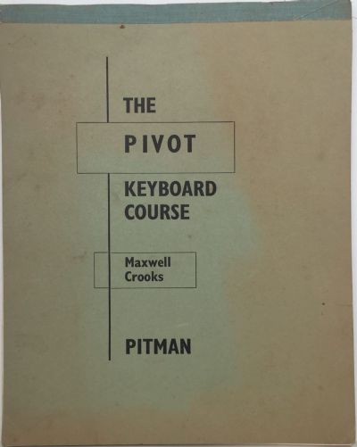 PITMAN: The Pivot Keyboard Course 