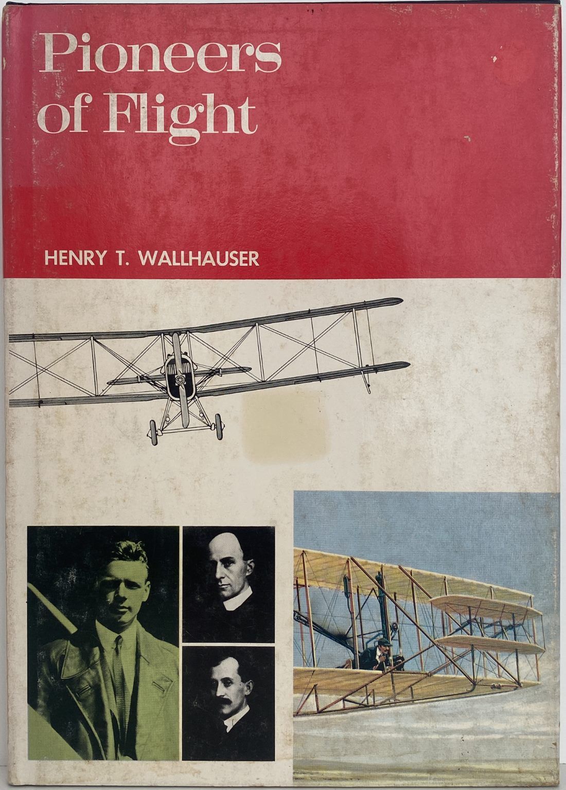 PIONEERS OF FLIGHT