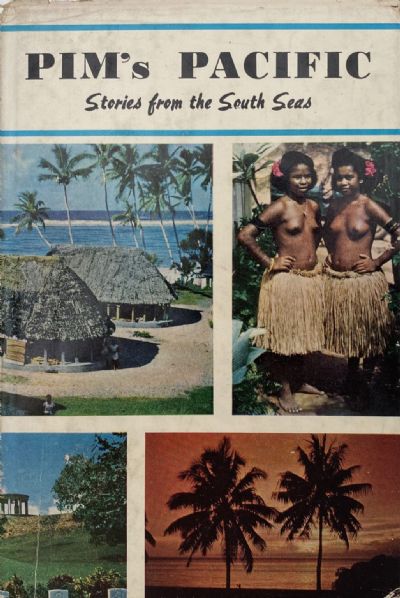 PIM'S PACIFIC: Stories from the South Seas 