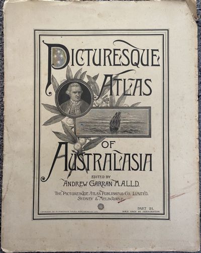 PICTURESQUE ATLAS OF AUSTRALASIA 