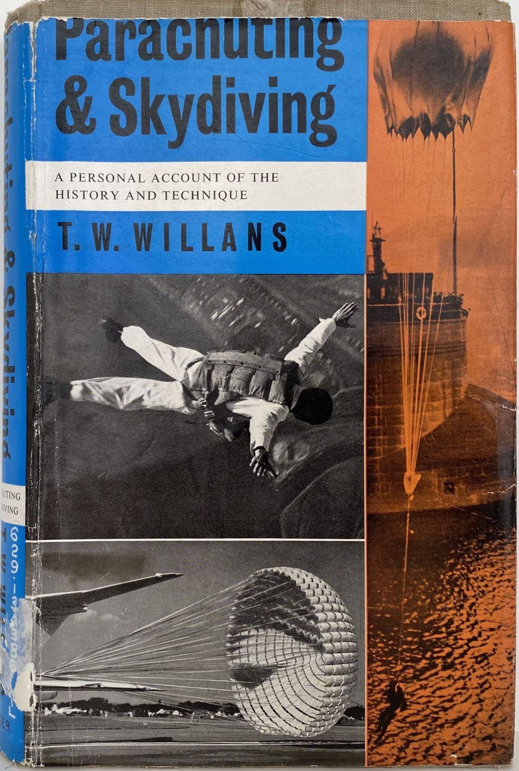 PARACHUTING AND SKYDIVING: A Personal Account of the History and Technique