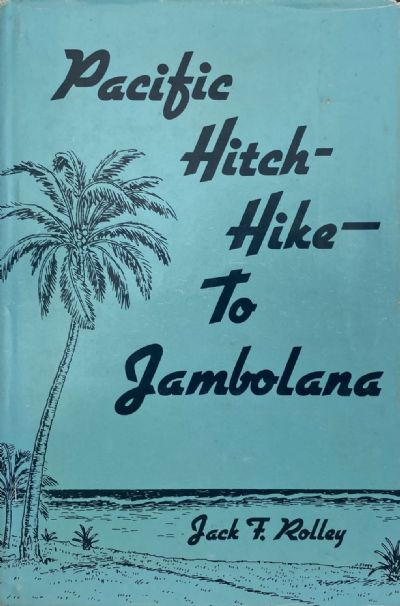 Pacific Hitch-Hike to Jambolana 