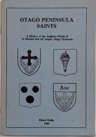 OTAGO PENINSULA SAINTS: History of the Anglican Parish 